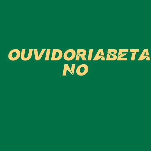 Logo da OUVIDORIABETANO